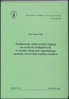 Zwiększenie efektywności żeglugi na wodach śródlądowych w wyniku integracji regionalnego systemu sterowania ruchem statków