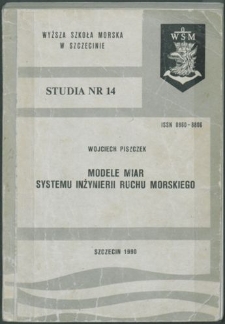 Modele miar systemu inżynierii ruchu morskiego