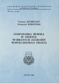 Gospodarka morska w świetle wybranych zagrożeń współczesnego świata