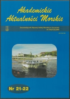 Akademickie Aktualności Morskie : Dwumiesięcznik Wyższej Szkoły Morskiej w Szczecinie. 2001, nr 3-4 (21-22)