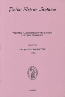 Cz. 7, Urządzenia połowowe