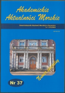 Akademickie Aktualności Morskie : Dwumiesięcznik Akademii Morskiej w Szczecinie. 2004, nr 1 (37)