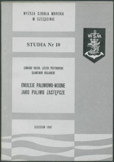 Emulsje paliwowo - wodne jako paliwo zastępcze