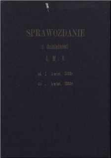 Sprawozdanie z działalności Ligi Morskiej i Kolonjalnej : za czas od 1 kwietnia 1932 r. do 1 kwietnia 1933 r.