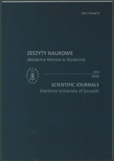Zeszyty Naukowe. Akademia Morska w Szczecinie. 2009, nr 16(88)