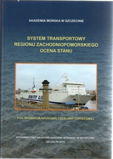 System transportowy regionu zachodniopomorskiego : ocena stanu