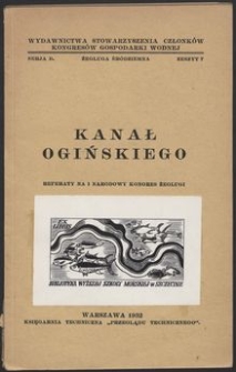 Kanał Ogińskiego : referaty na I[pierwszy] Narodowy Kongres Zeglugi