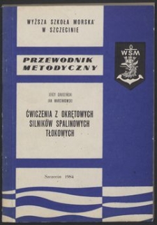 Ćwiczenia z okrętowych silników spalinowych tłokowych