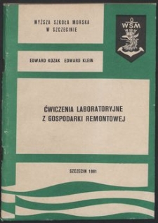 Ćwiczenia laboratoryjne z gospodarki remontowej