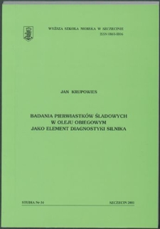 Badania pierwiastków śladowych w oleju obiegowym jako element diagnostyki silnika.