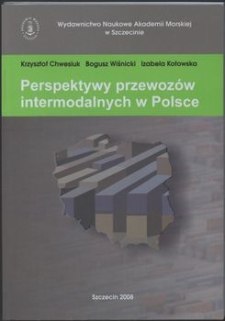 Perspektywy przewozów intermodalnych w Polsce