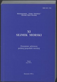 11. XI Sejmik Morski : Powojenne półwiecze polskiej gospodarki morskiej, Słupsk maj 1995 r.