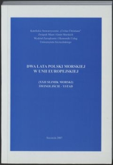22. XXII Sejmik Morski : Dwa lata Polski morskiej w Unii Europejskiej, Świnoujście - Ystadt 2006