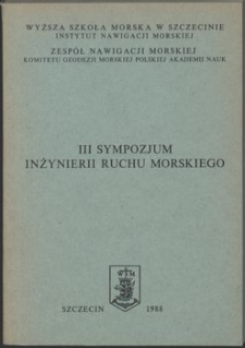 3. III Sympozjum Inżynierii Ruchu Morskiego