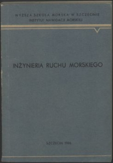 2.[II] Inżynieria Ruchu Morskiego : materiały na sympozjum 10 marca 1986 r