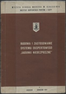 Budowa i zastosowanie systemu ekspertowego "Ładunki niebezpieczne"