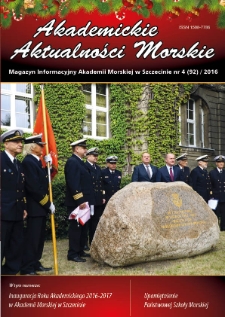 Akademickie Aktualności Morskie. Akademia Morska w Szczecinie. 2016, nr 4 (92)