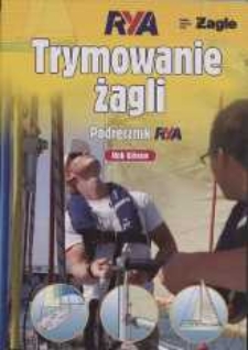 Trymowanie żagli : podręcznik RYA