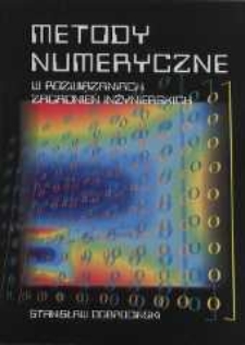 Metody numeryczne w rozwiązaniach zagadnień inżynierskich