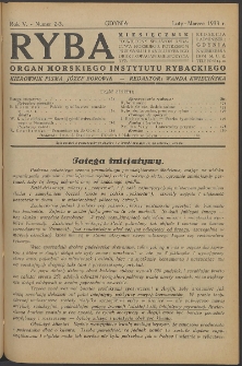 Ryba : miesięcznik poświęcony sprawom rybactwa morskiego, potrzebom przemysłu i handlu rybnego oraz propagandzie spożycia ryb. 1933, R.5, nr 2-3