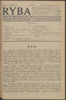 Ryba : miesięcznik poświęcony sprawom rybactwa morskiego, potrzebom przemysłu i handlu rybnego oraz propagandzie spożycia ryb. 1933, R.5, nr 9-10