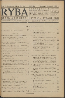 Ryba : miesięcznik poświęcony sprawom rybactwa morskiego, potrzebom przemysłu i handlu rybnego oraz propagandzie spożycia ryb. 1933, R.5, nr 50