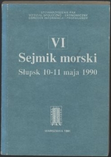 6. VI Sejmik Morski, Słupsk 10 - 11 maja 1990