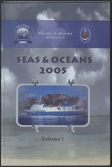 Seas & Oceans Vol. 1 : 2nd International Congress of Seas and Oceans, Szczecin - Świnoujście , Poland 20-24 September 2005