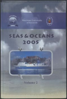 Seas & Oceans Vol. 2 : 2nd International Congress of Seas and Oceans, Szczecin - Świnoujście, Poland 20 - 24 September 2005