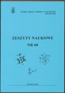 Zeszyty Naukowe. Wyższa Szkoła Morska w Szczecinie. 2001, nr 60