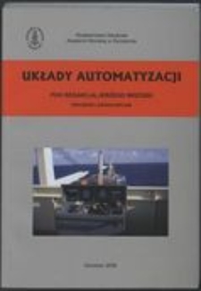 Układy automatyzacji : Ćwiczenia laboratoryjne