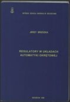 Regulatory w układach automatyki okrętowej