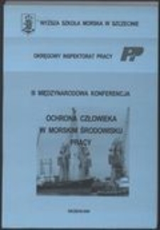 3.III Międzynarodowa Konferencja nt. Ochrona człowieka w morskim środowisku pracy, Szczecin - Kopenhaga 17-19 maja 2000