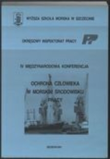 4.VI Międzynarodowa Konferencja nt. Ochrona człowieka w morskim środowisku pracy, Szczecin 15-17 października 2001
