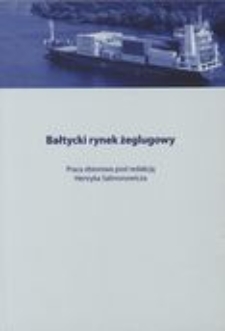 Bałtycki rynek żeglugowy: praca zbiorowa