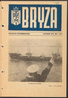 Bryza : biuletyn informacyjny Polskiej Żeglugi Morskiej. 1973, nr 1
