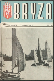 Bryza : biuletyn informacyjny Polskiej Żeglugi Morskiej. 1977, nr 6
