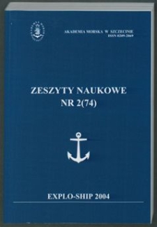 Zeszyty Naukowe. Akademia Morska w Szczecinie. 2004, nr 2(74)