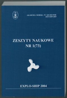 Zeszyty Naukowe. Akademia Morska w Szczecinie. 2004, nr 1(73)