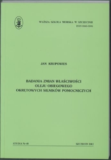 Badania zmian właściwości oleju obiegowego okrętowych silników pomocniczych