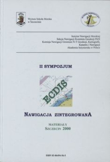 2. II Nawigacja Zintegrowana : materiały II [drugiego] Sympozjum : Szczecin, 25-26 maja 2000