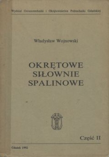 Okrętowe siłownie spalinowe. Cz. 2