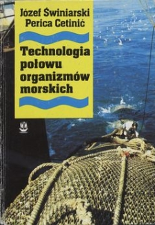 Technologia połowu organizmów morskich