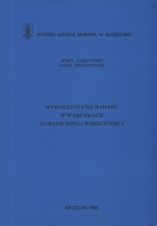 Wykorzystanie radaru w warunkach ograniczonej widoczności