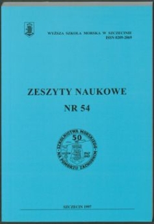 Zeszyty Naukowe. Wyższa Szkoła Morska w Szczecinie. 1997, nr 54