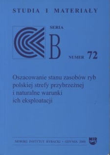 Oszacowanie stanu zasobów ryb polskiej strefy przybrzeżnej i naturalne warunki ich eksploatacji