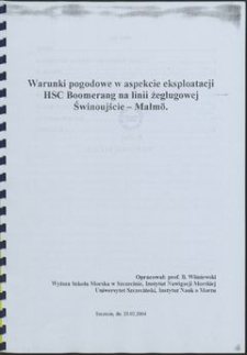 Warunki pogodowe w aspekcie eksploatacji HSC Boomerang na linii żeglugowej Świnoujście-Malmo