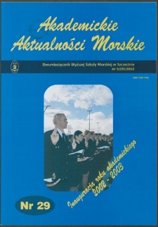 Akademickie Aktualności Morskie : Dwumiesięcznik Wyższej Szkoły Morskiej w Szczecinie. 2002, nr 5 (29)