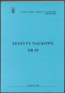 Zeszyty Naukowe. Wyższa Szkoła Morska w Szczecinie. 1998, nr 55