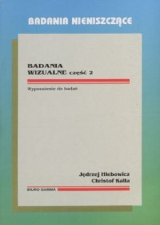 Badania wizualne. Cz. 2, Wyposażenie do badań